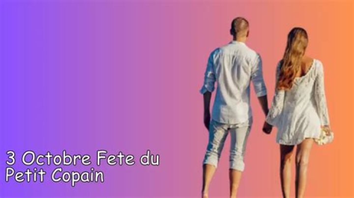 3 Octobre Fete du Petit Copain