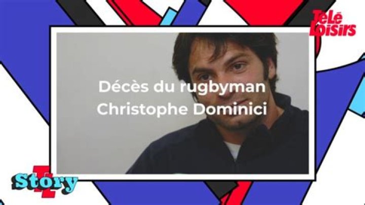 Christophe Dominici Cause Décès